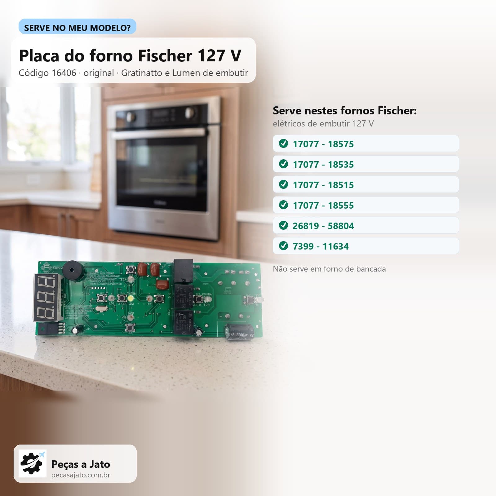 Placa Eletrônica Forno Elétrico de Embutir Fischer Gratinatto Lumen 127V 16406: imagem ilustrativa
