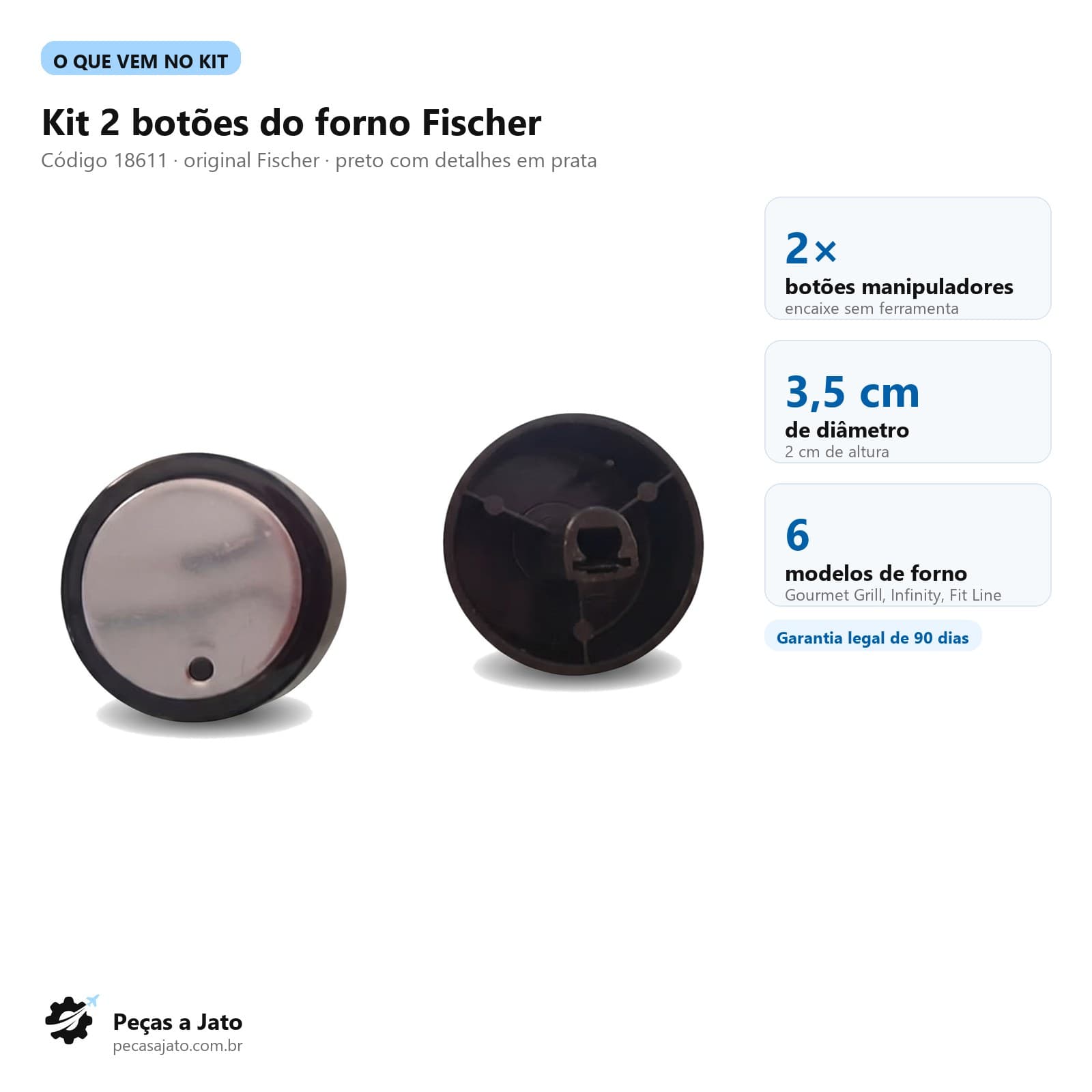 Kit 2 Botões Manipuladores Forno Elétrico Fischer Gourmet Grill Infinity Fit Line 18611: imagem ilustrativa