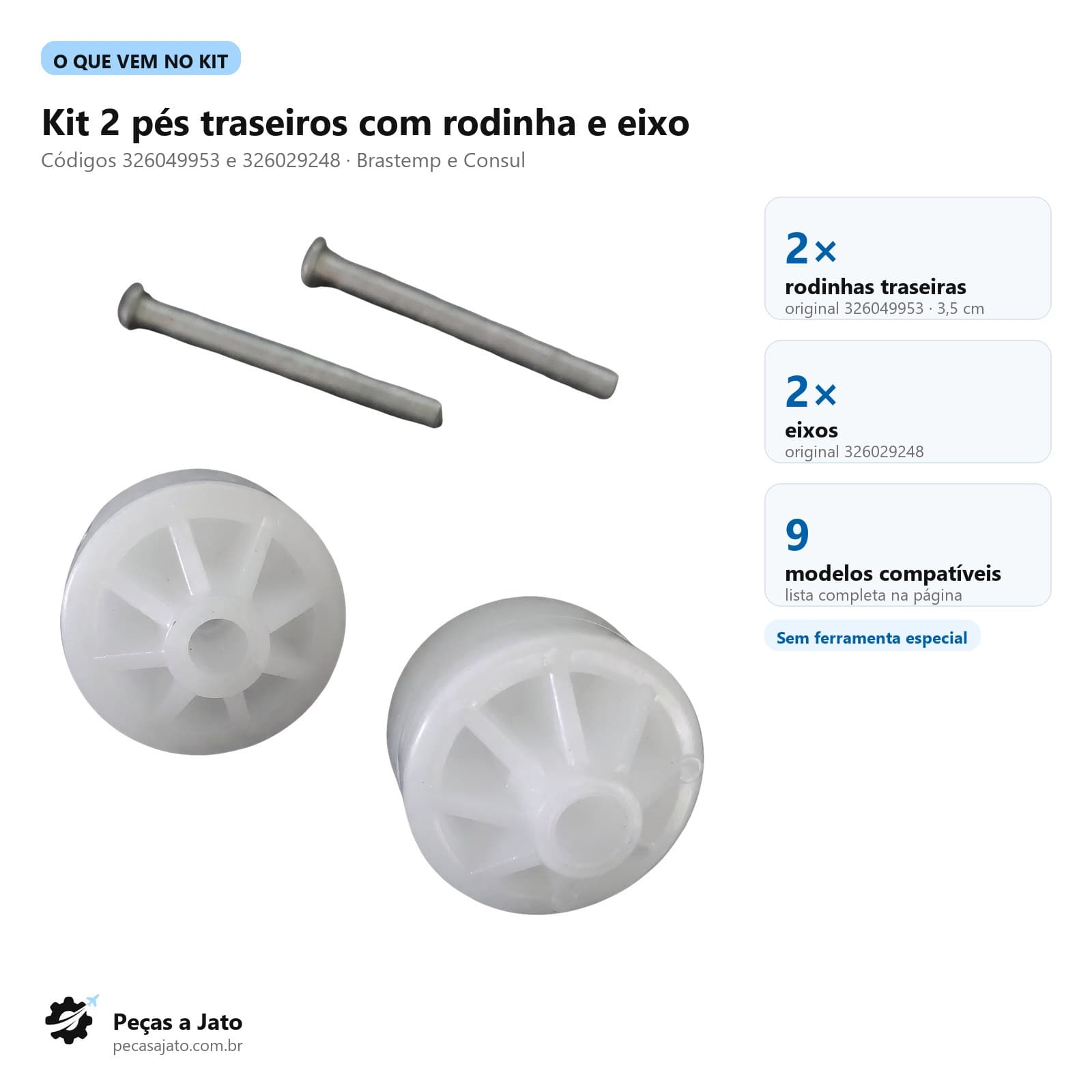 Kit 2 Pés Traseiros Rodinha e Eixo Geladeira Brastemp Consul: imagem ilustrativa