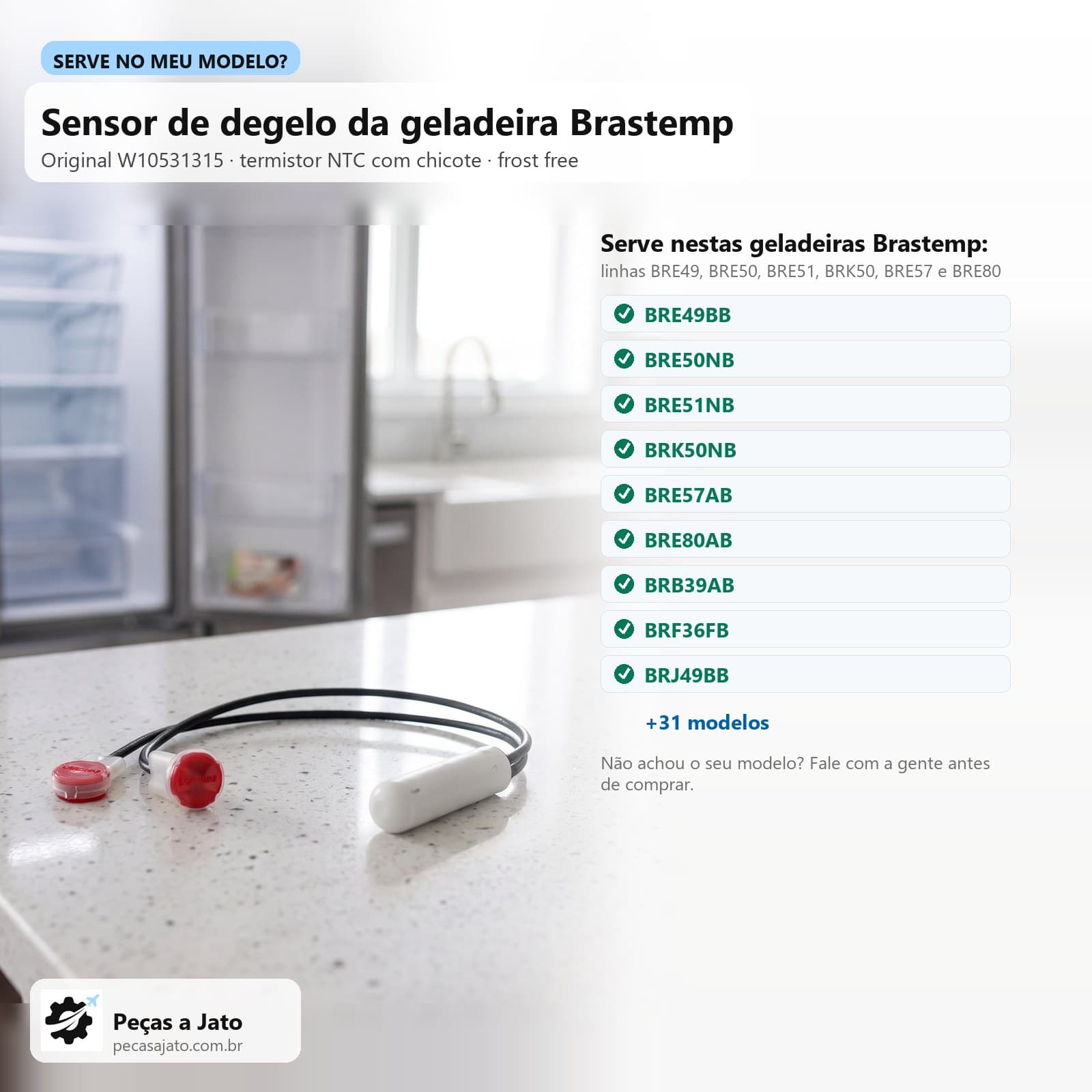 Sensor de Temperatura Geladeira Brastemp Consul W10531315: imagem ilustrativa