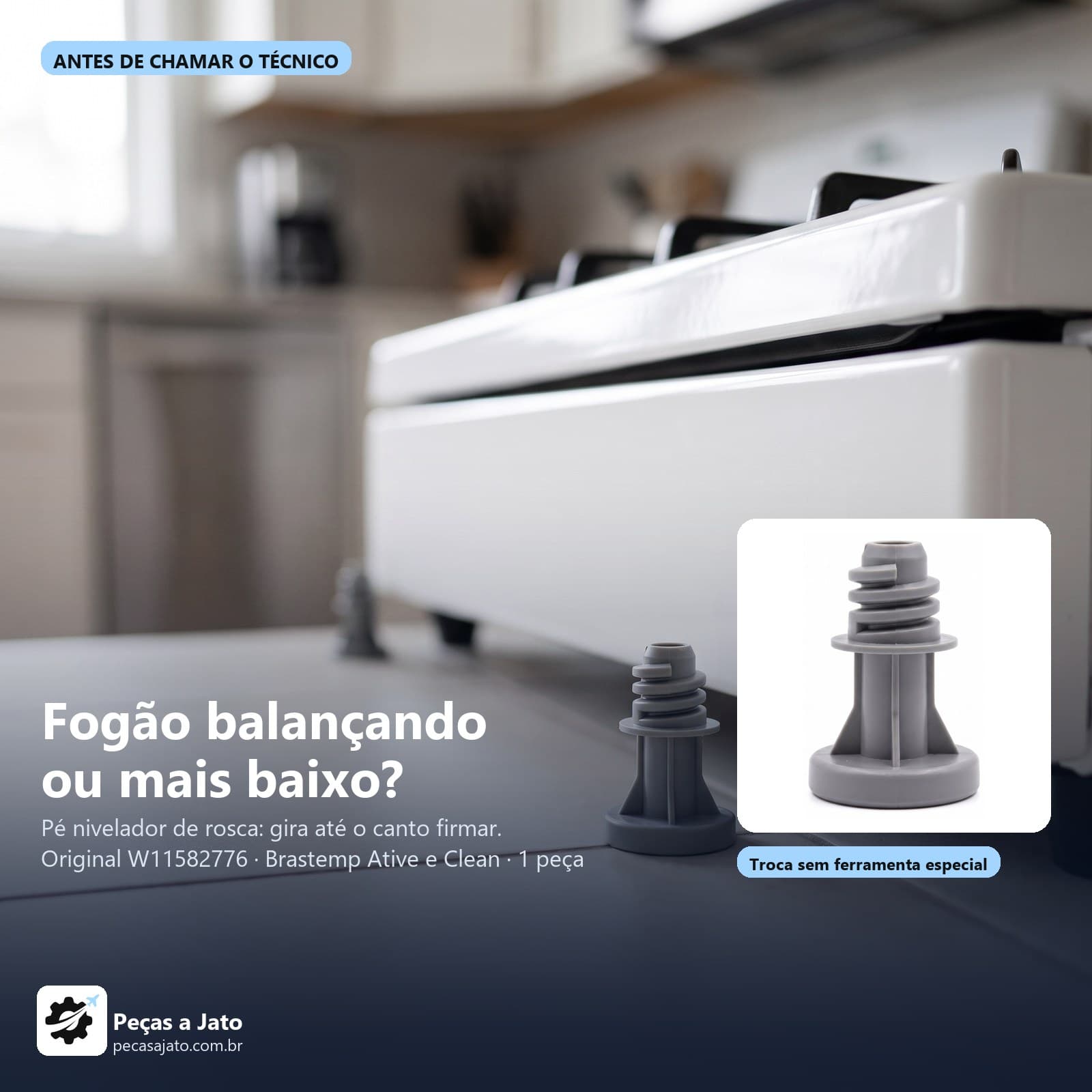 Pé Nivelador Fogão Brastemp Clean Ative W11582776 1 Peça: imagem ilustrativa