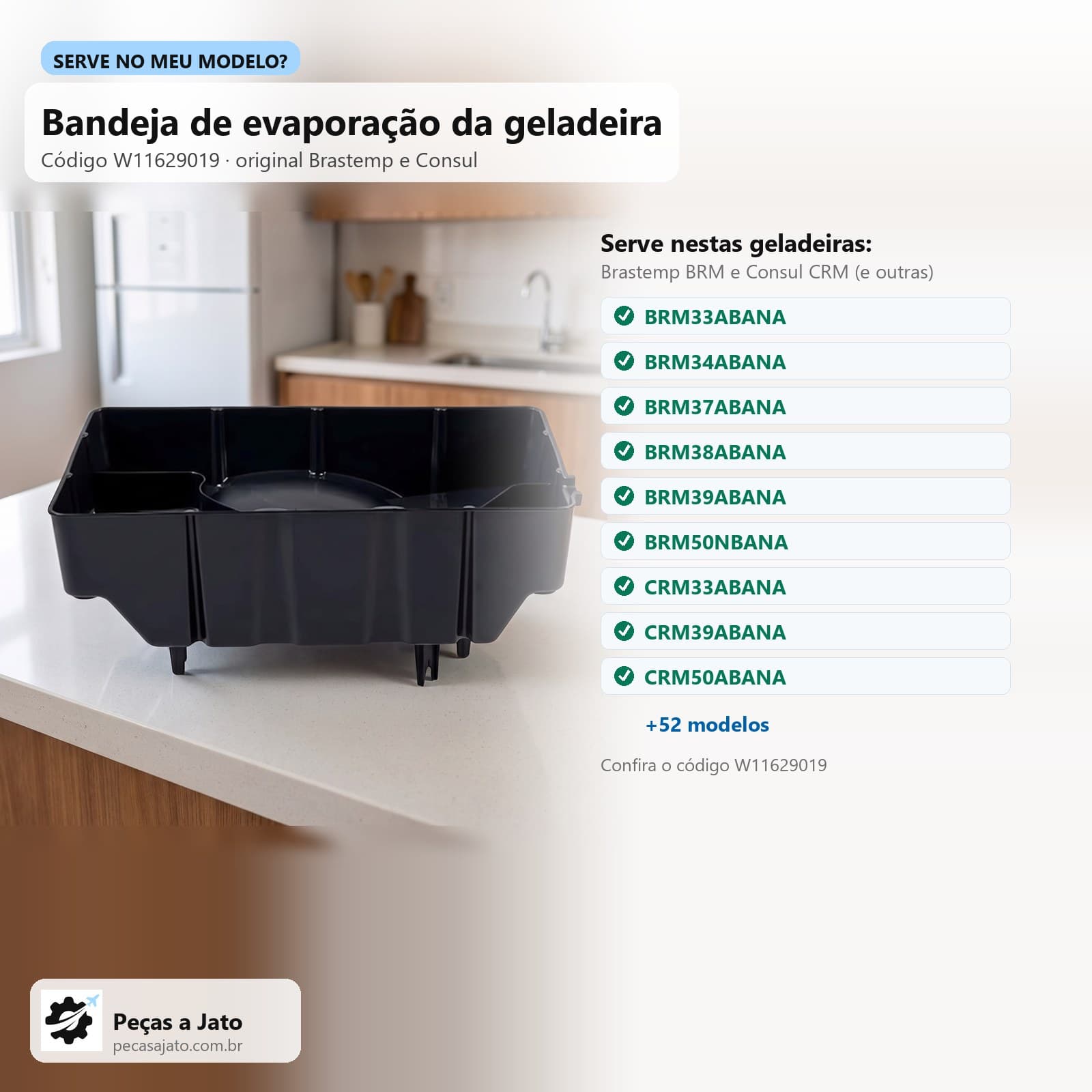 Bandeja de Evaporação Geladeira Brastemp Consul Brm50 Brm39 Crm39 Crm50 W11629019: imagem ilustrativa